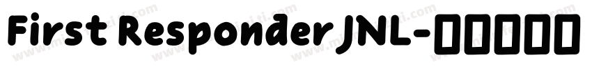 First Responder JNL字体转换